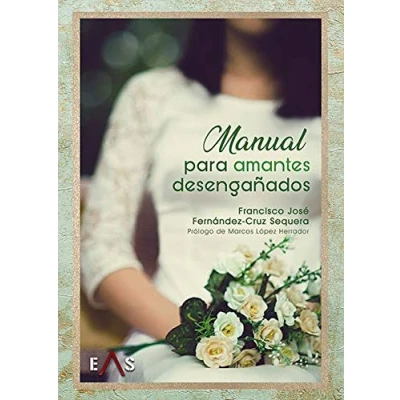Imagen de Manual para amantes desengañados: 10 (Apolo)