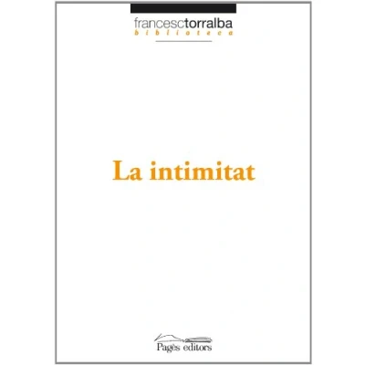 Imagen de Intimitat, La (Biblioteca Francesc Torralba)