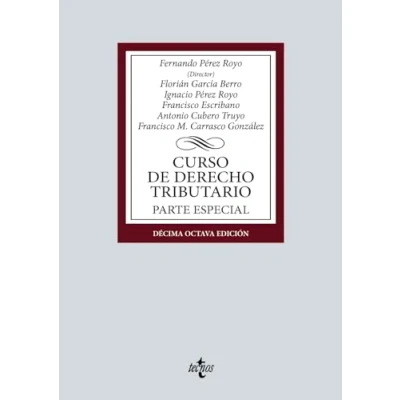 Imagen de Curso de Derecho Tributario: Parte Especial (Derecho Biblioteca Universitaria Editorial Tecnos)