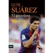 Imagen de Luis Suarez El Pistolero