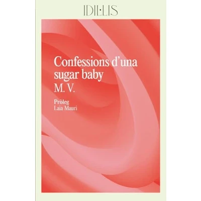 Imagen de Confessions D Una Sugar Baby