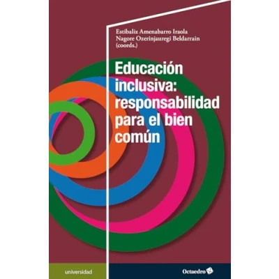 Imagen de Educación inclusiva: responsabilidad para el bien común (Universidad)