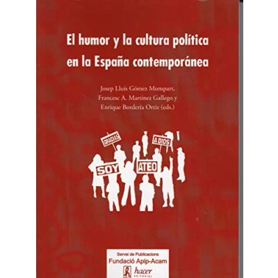 Imagen de El humor y la cultura política en España contemporánea