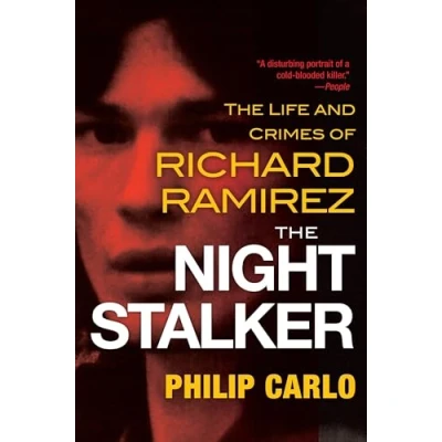 Imagen de The Night Stalker: Life And Crimes Of Richard Ramirez