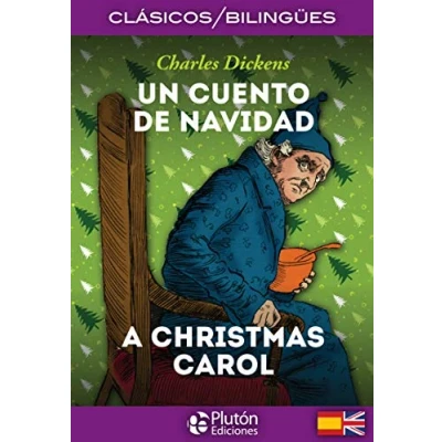 Imagen de Un Cuento De Navidad/ A Christmas Carol: 1 (Colección Clásicos Bilingües)