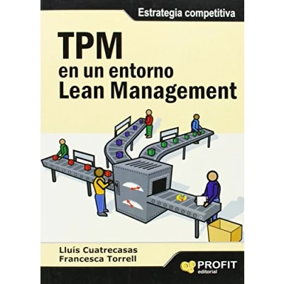 Imagen de TPM en un entorno Lean Management: Estrategia competitiva (SIN COLECCION)