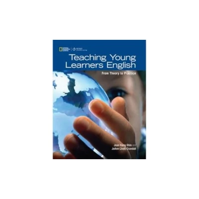 Imagen de Teaching young learners english from theory to practice