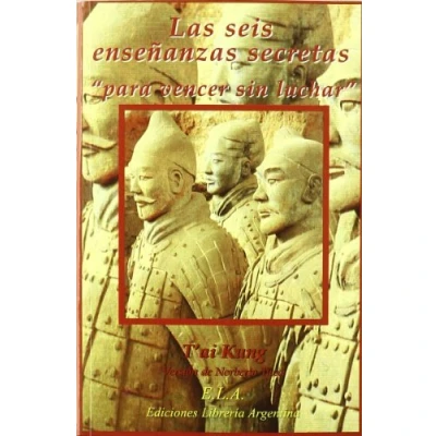 Imagen de Seis enseñanzas secretas para vencer sin luchar, las (ESTRATEGIA)