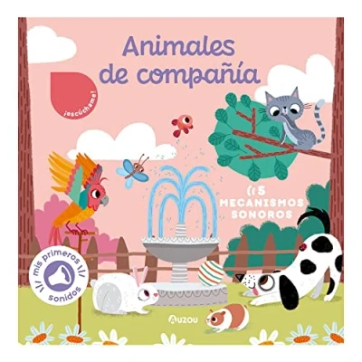 Imagen de Libro de sonidos. Animales compañía (Mis primeras imágenes para escuchar)