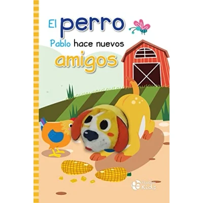Imagen de El perro Pablo hace nuevos amigos (Libros con Títeres)