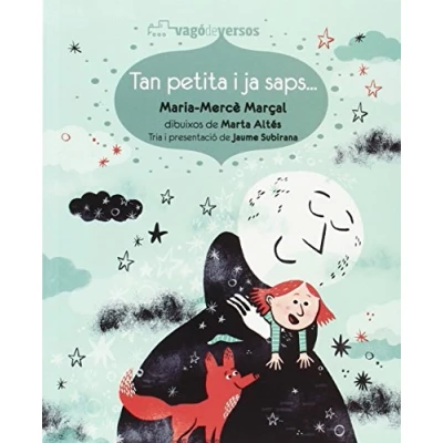 Imagen de Tan petita i ja saps... (Vagó de versos)