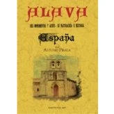 Imagen de ÁLAVA. ESPAÑA: SUS MONUMENTOS Y ARTES SU NATURALEZA E HISTORIA (SIN COLECCION)