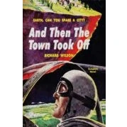Imagen de And Then The Town Took Off (ebook)