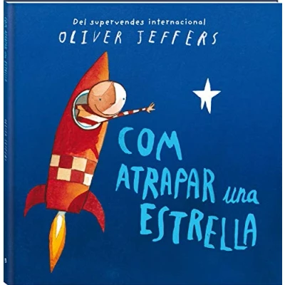 Imagen de Com atrapar una estrella: 1 (Àlbums Locomotora)