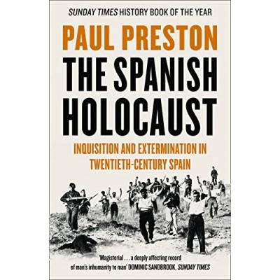 Imagen de Spanish Holocaust: Inquisition And Extermination In Twentieth cen Tury
