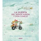 Imagen de La Huerta Del Señor Hurón Y Don Conejo