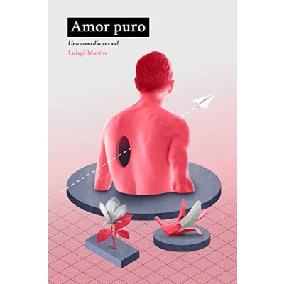 Imagen de Amor puro: Una comedia sexual (DOS BIGOTES)