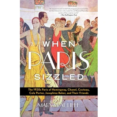 Imagen de When paris sizzled.