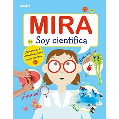 Imagen de Mira: Soy Científica (ENCICLOPEDIAS, ATLAS Y DICCIONARIOS)