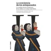 Imagen de Conciencia de los antepasados, La. Construcción la memoria nobleza en l: Baja Edad Media: 102 (Estudios)