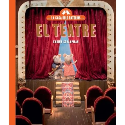 Imagen de La Casa Dels Ratolins Volum 2: El Teatre (nova Edició)
