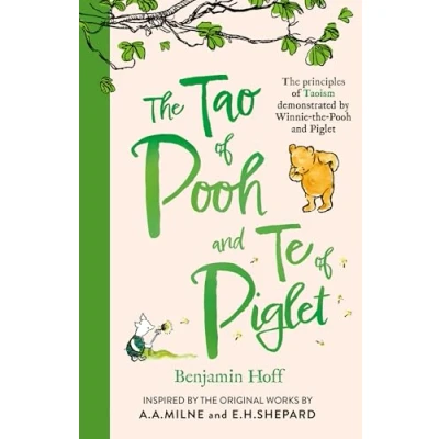 Imagen de the Tao of Pooh &amp; Te Piglet: highly popular self help guide for adults inspired by classic children’s series