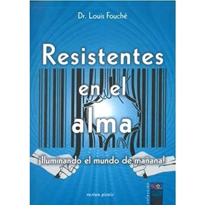 Imagen de RESISTENTES EN el ALMA: Iluminando mundo de mañana: 1 (Ojos Abiertos)