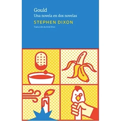 Imagen de Gould: Una novela en dos novelas