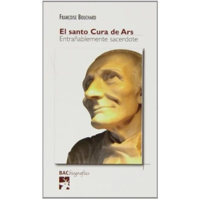 Imagen de Santo Cura De Ars, El. Entraﾥable Sacerd (BIOGRAFÍAS)