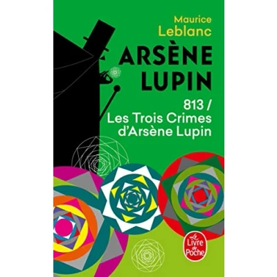 Imagen de 813: Les Trois Crimes D Arsene Lupin
