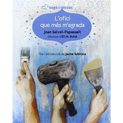 Imagen de L&#039;ofici que més m&#039;agrada: 5 (Vagó de versos)