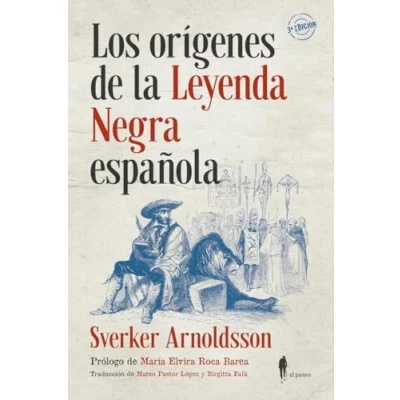 Imagen de Los orígenes de la leyenda negra española: 6 (MEMORIA)