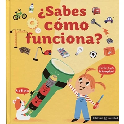 Imagen de ¿Sabes cómo funciona?: Explicacion De 50 Cosas La Vida Cotidiana Que No Sabias (Conocer y Comprender)