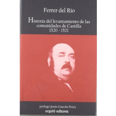 Imagen de Historia del levantamiento de las comunidades Castilla 1520 1521: 3 (Historiadores)