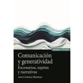 Imagen de Comunicación y generatividad: Escenarios, sujetos narrativas (Astrolabio Comunicación)