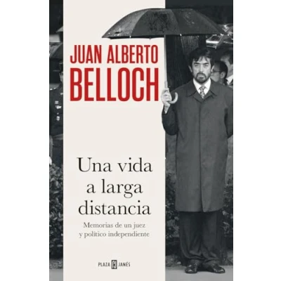 Imagen de Una vida a larga distancia: Memorias de un juez y político independiente (Obras diversas)