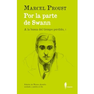 Imagen de Por la parte de Swann: (A busca del tiempo perdido, I): 26 (EL PASEO CENTRAL)