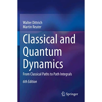 Imagen de Classical And Quantum Mechanics: From Paths To Path Int Egra