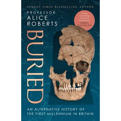 Imagen de Buried: An Alternative History Of The First Millennium In Britain