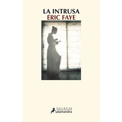 Imagen de La intrusa (Salamandra Narrativa)