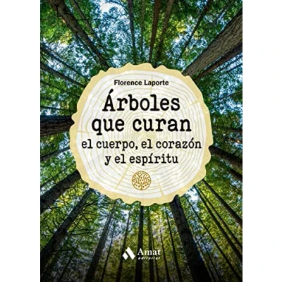 Imagen de Arboles Que Curan El Cuerpo, Corazon Y Espiritu (SIN COLECCION)
