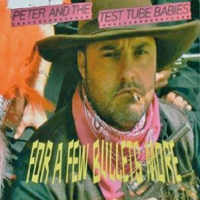 Imagen de A Few Bul Peter And The Test Tube Babies