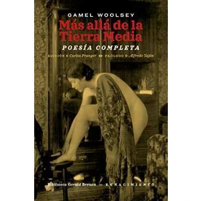Imagen de Más allá de la Tierra Media: Poesía completa: 186 (OTROS TITULOS BIBLIOTECA GERALD BRENAN)