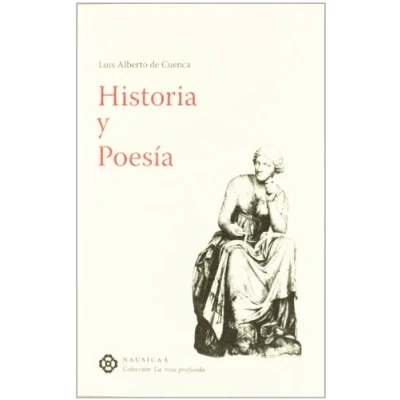 Imagen de Historia y poesía (LA ROSA PROFUNDA)