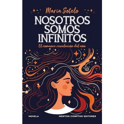 Imagen de Nosotros somos infinitos. La novela romántica revelación del año. Un ex, una boda y proposición descabellada.