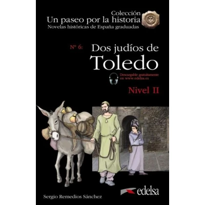 Imagen de NHG 2 Dos judíos de Toledo (Un paseo por la historia)