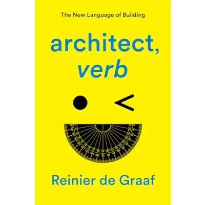 Imagen de Architect Verb. : The New Language Of Building