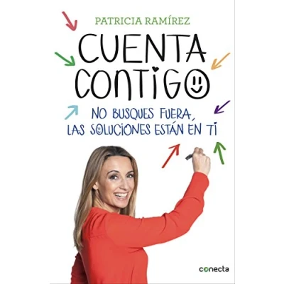 Imagen de Cuenta contigo: No busques fuera, las soluciones están en ti (Conecta)