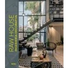 Imagen de Raw House. Ingenieria Decorativa