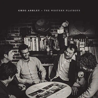 Imagen de Greg Ashley And The Western Playboys Vinilo